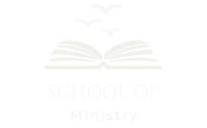 School of Ministry